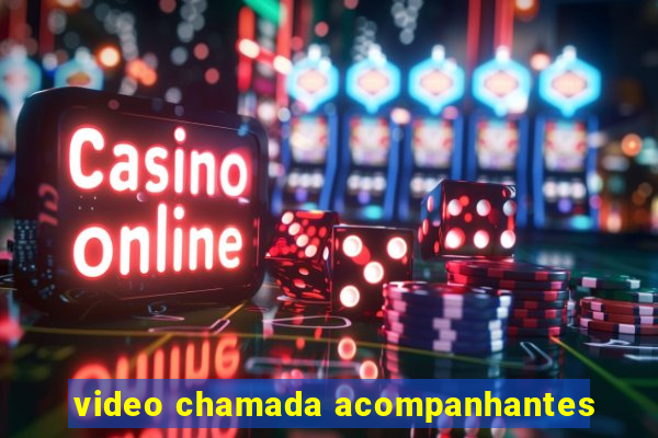 video chamada acompanhantes