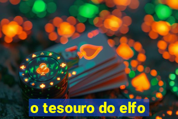 o tesouro do elfo
