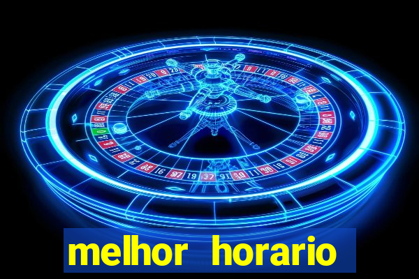 melhor horario fortune rabbit