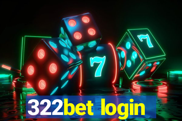322bet login