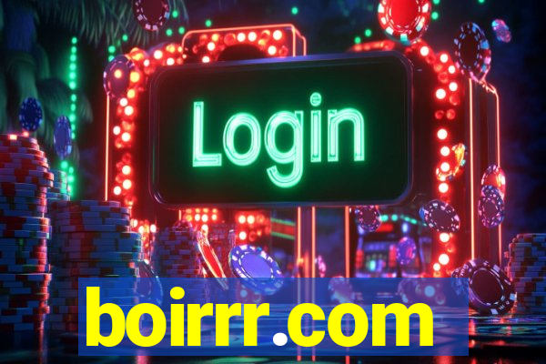 boirrr.com