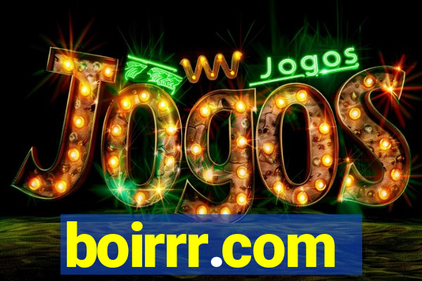 boirrr.com