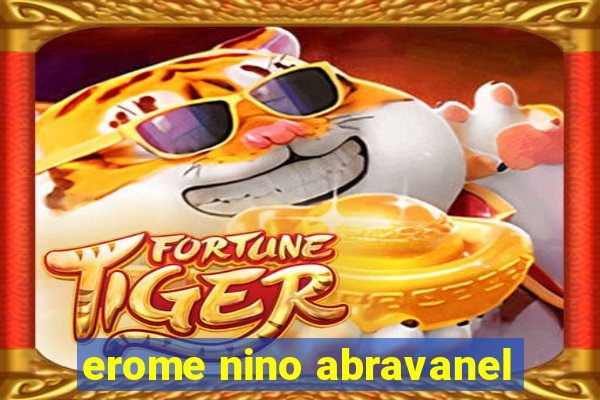 erome nino abravanel