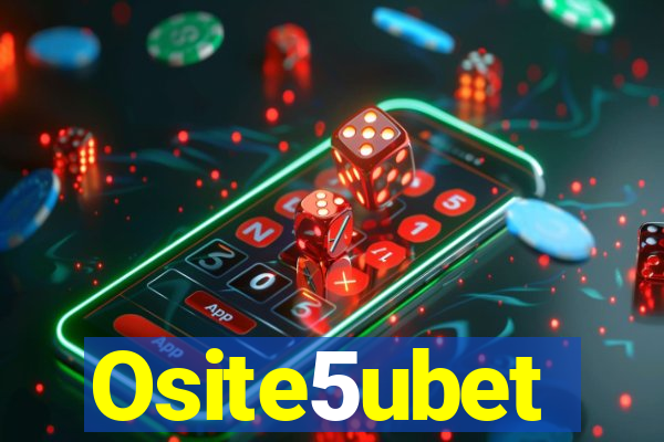 Osite5ubet