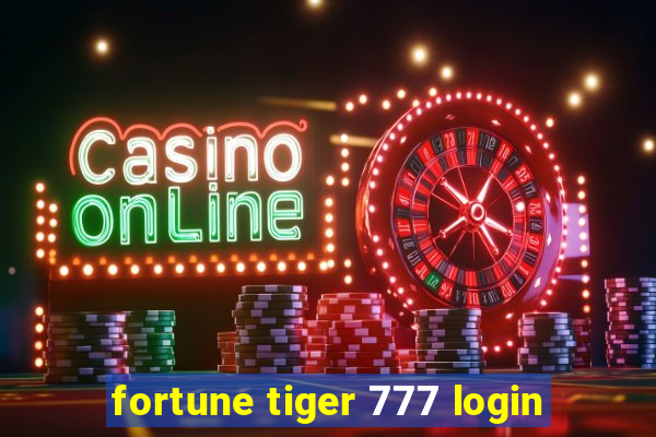 fortune tiger 777 login