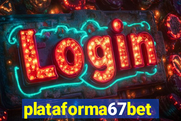 plataforma67bet.com