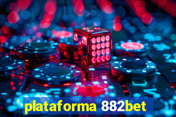 plataforma 882bet
