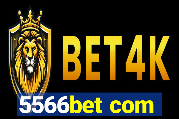 5566bet com