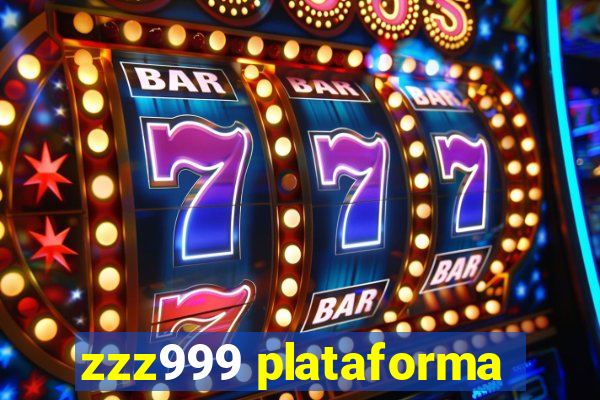 zzz999 plataforma