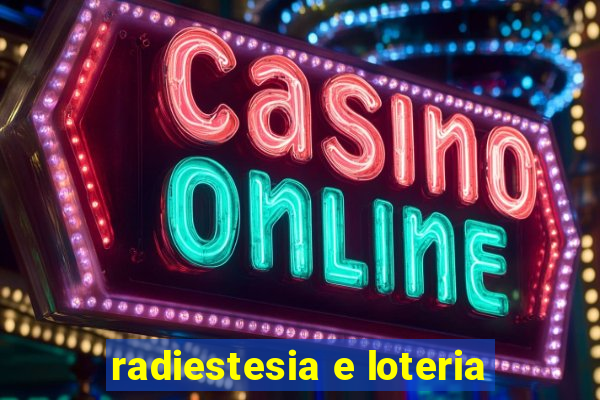 radiestesia e loteria