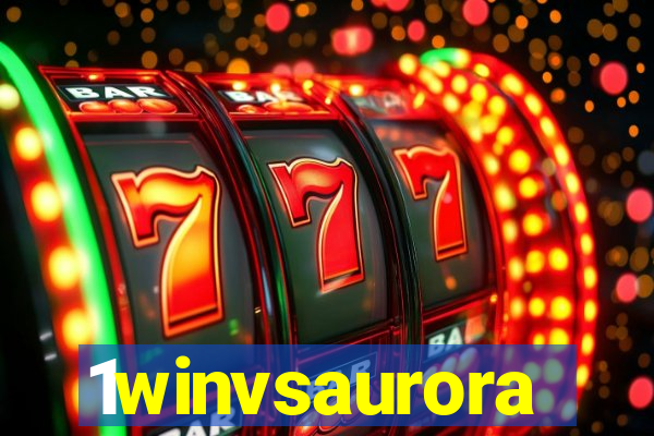 1winvsaurora