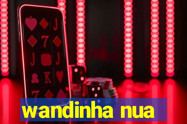 wandinha nua