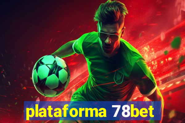 plataforma 78bet