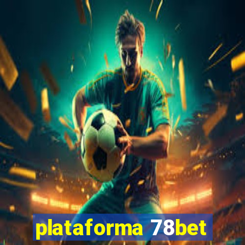 plataforma 78bet