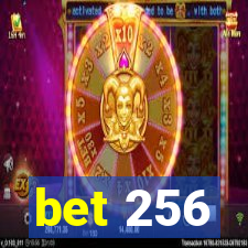 bet 256