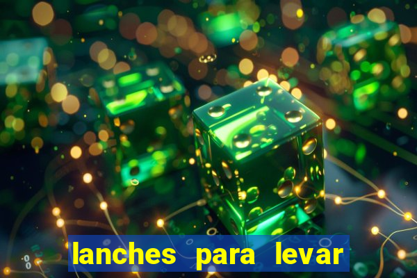 lanches para levar no beto carrero