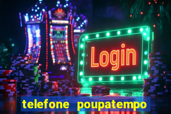 telefone poupatempo de franca
