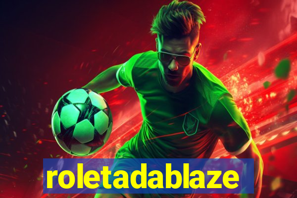 roletadablaze