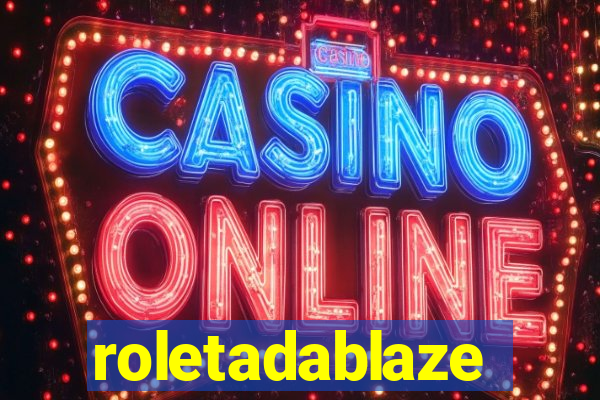 roletadablaze