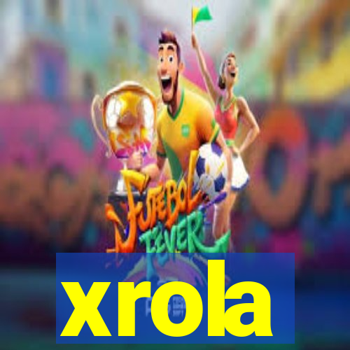 xrola