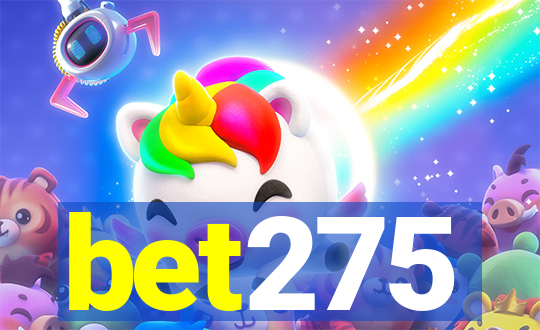 bet275