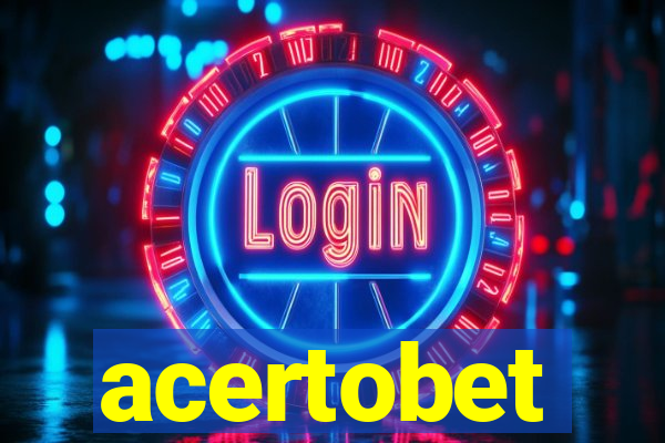 acertobet