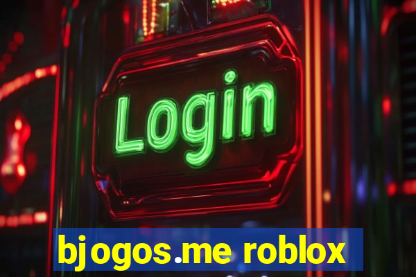 bjogos.me roblox