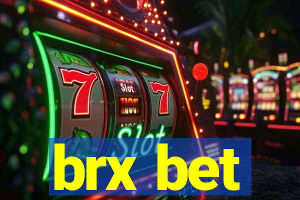 brx bet