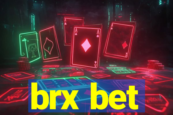 brx bet