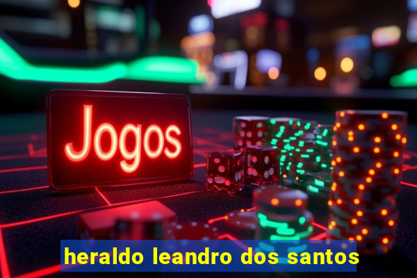 heraldo leandro dos santos