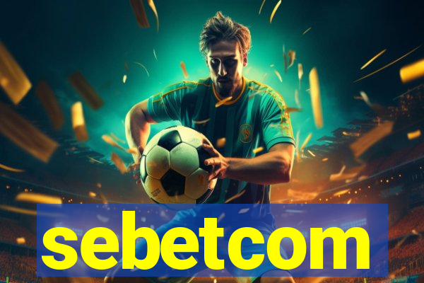 sebetcom
