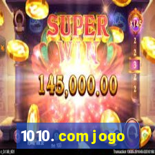 1010. com jogo