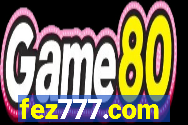 fez777.com