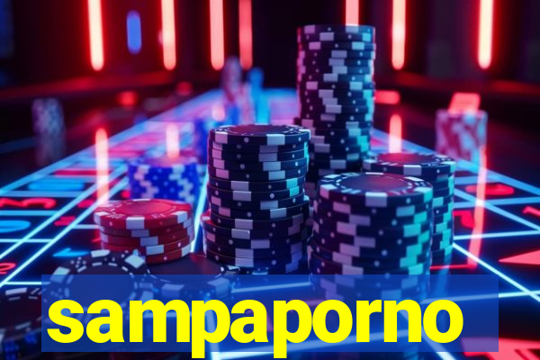 sampaporno