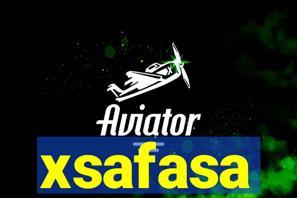 xsafasa