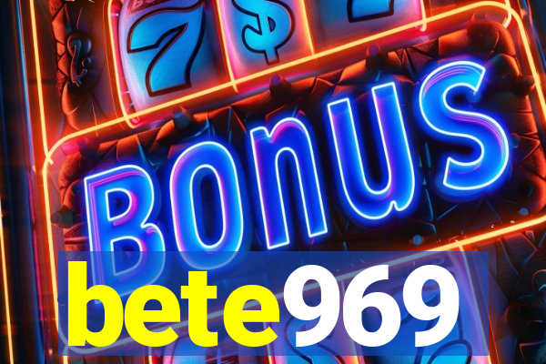 bete969