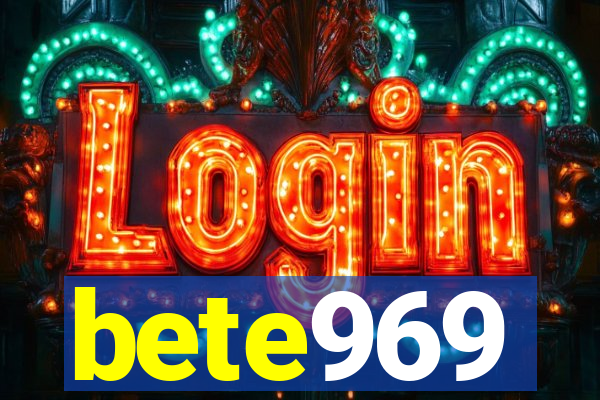 bete969