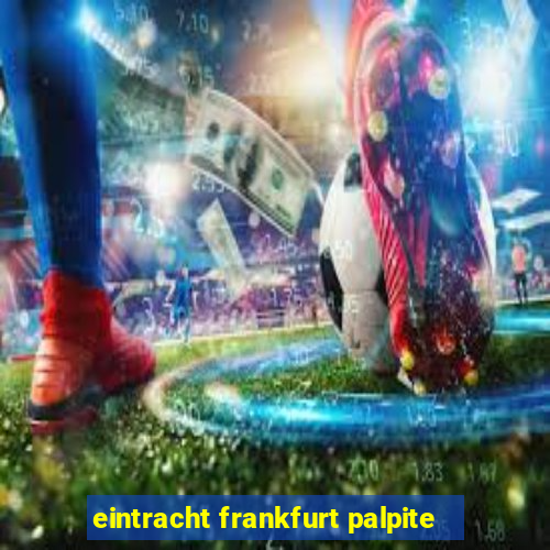 eintracht frankfurt palpite