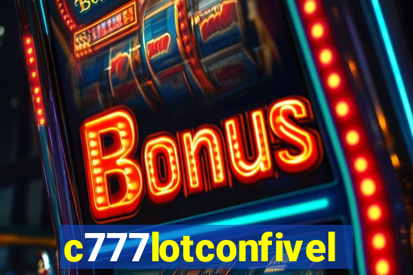 c777lotconfivel