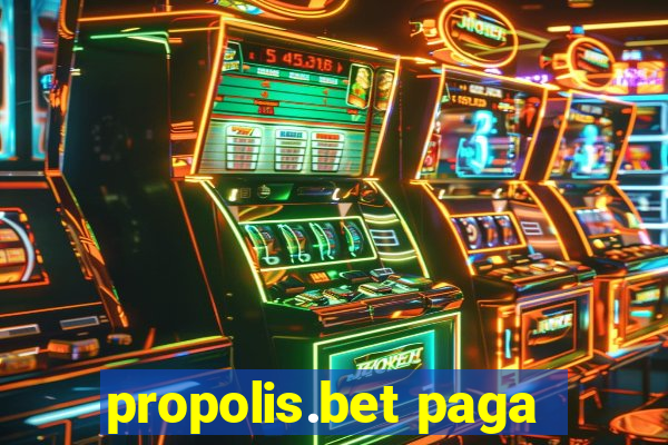 propolis.bet paga