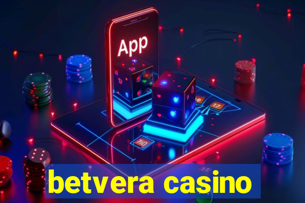 betvera casino