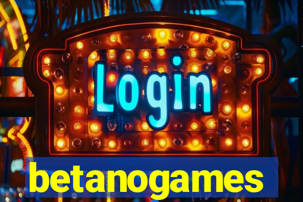 betanogames