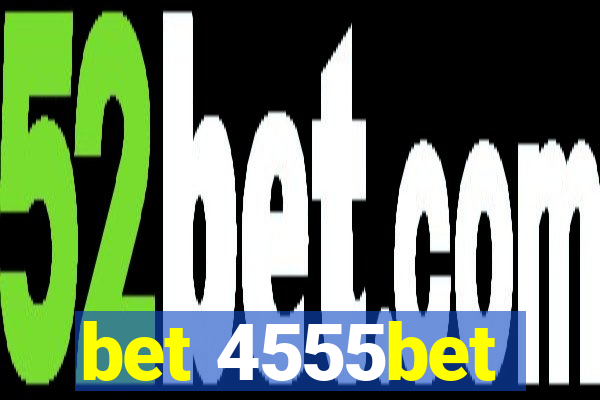 bet 4555bet