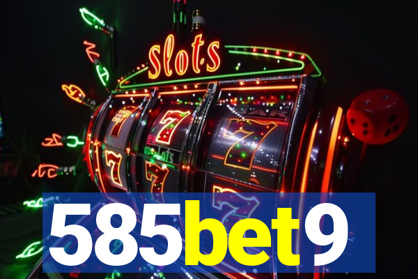 585bet9
