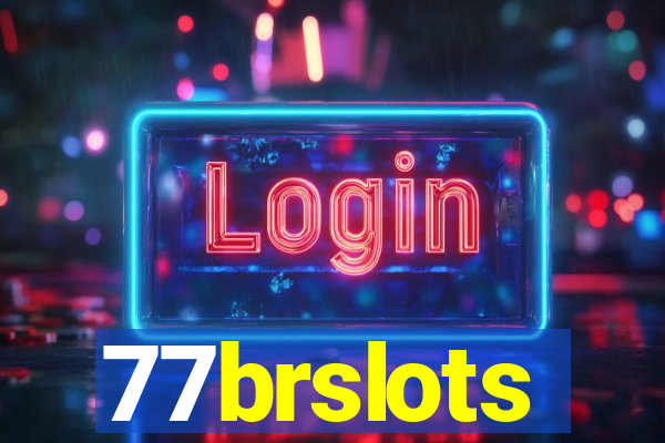 77brslots