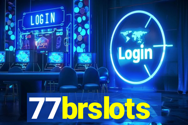 77brslots