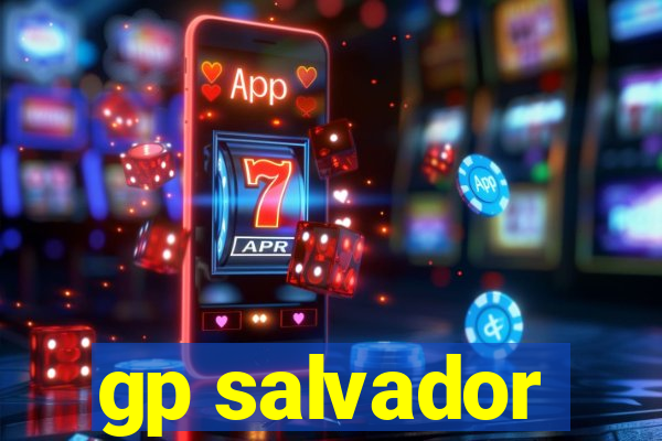 gp salvador