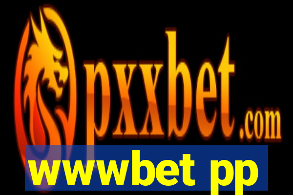 wwwbet pp