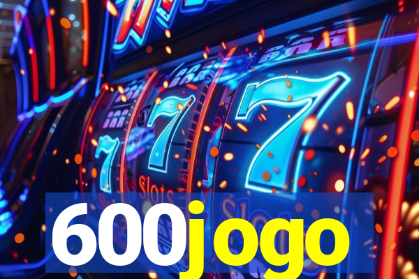 600jogo