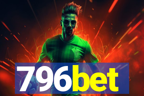 796bet